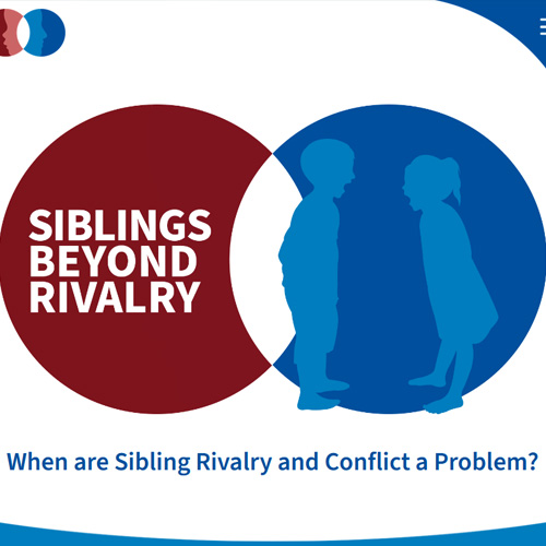 Siblings Beyond Rivalry